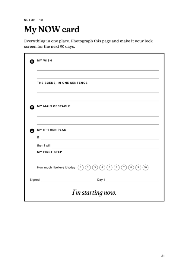 The NOW card: wish, scene, obstacle, if-then plan and first step on one page